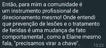 Print de WhatsApp: aluna afirma que a comunidade oferece direcionamento profissional e muda o comportamento em prevenção