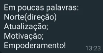 Print de WhatsApp: comunidade oferece direção, atualização, motivação e empoderamento