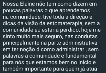 Print de WhatsApp: comunidade trouxe direção, segurança nas condutas e conhecimentos administrativos em estomaterapia